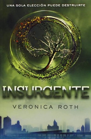 INSURGENTE* | Verónica  Roth