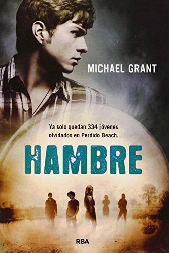 HAMBRE  Nº 2 (Saga Olvidados)* | Michael Grant