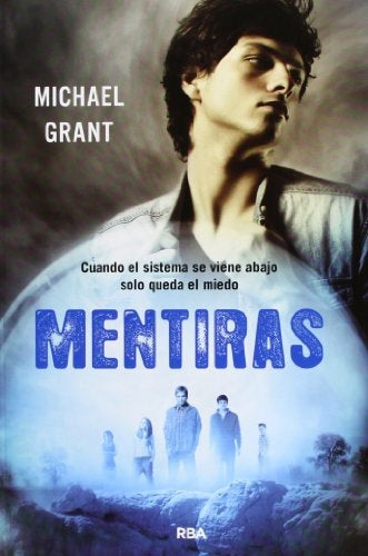 MENTIRAS Nº3.. | Michael Grant