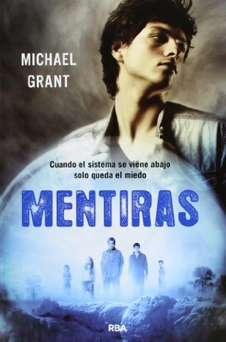 MENTIRAS Nº3.. | Michael Grant