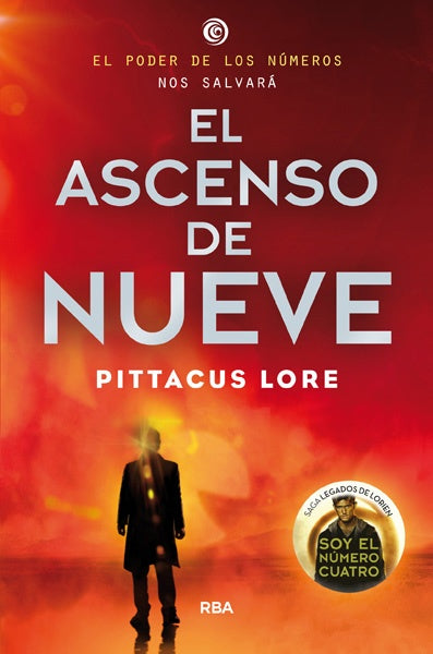 El ascenso de nueve * | Pittacus Lore