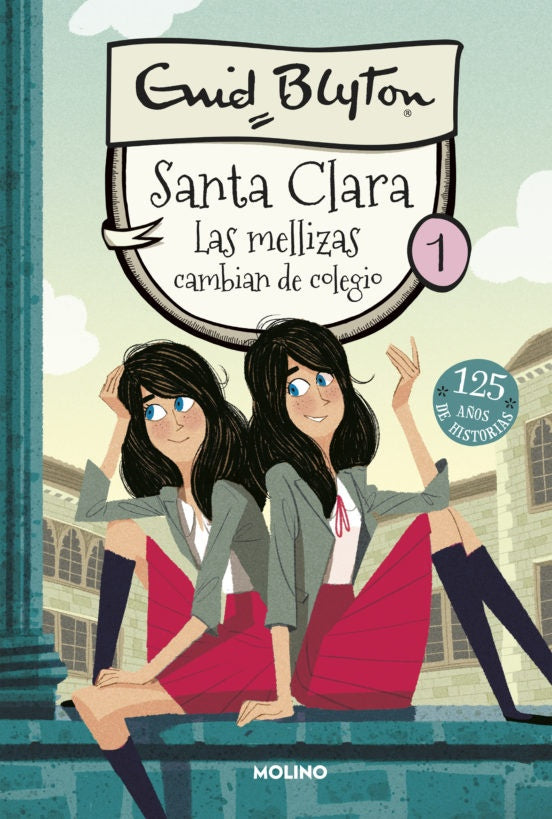 Santa Clara. Las mellizas cambian de colegio | Enid Blyton