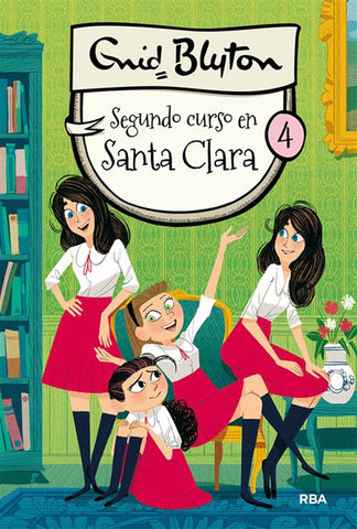 SANTA CLARA 4.SEGUNDO CURSO EN SANTA CLARA | Grid  Blyton