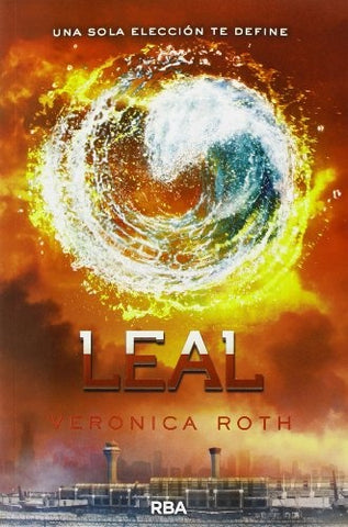 LEAL.. | Verónica  Roth