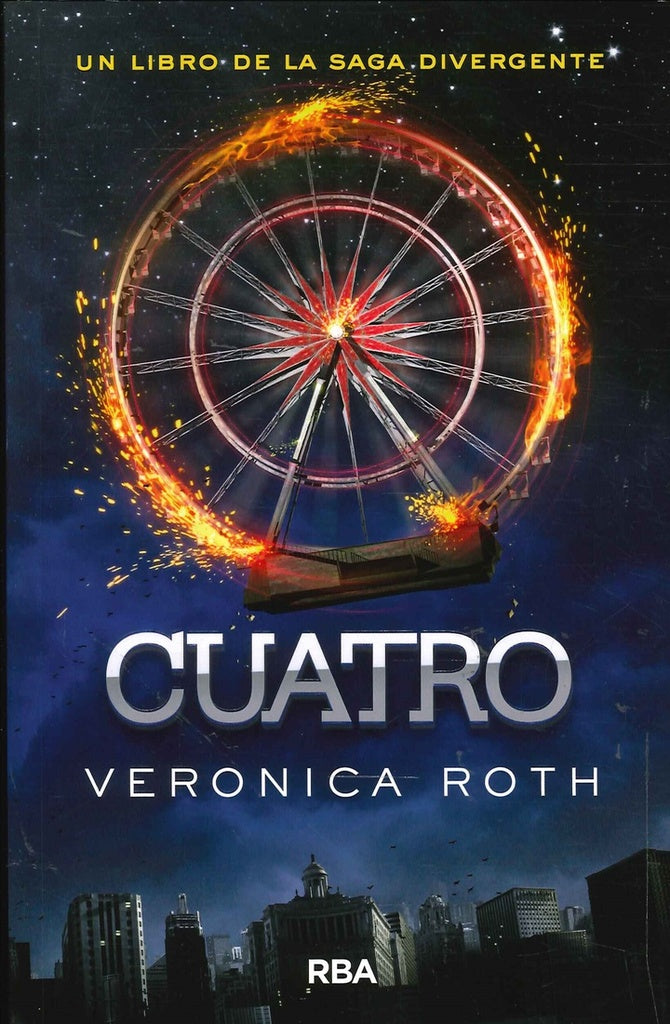 CUATRO *.. | Verónica  Roth