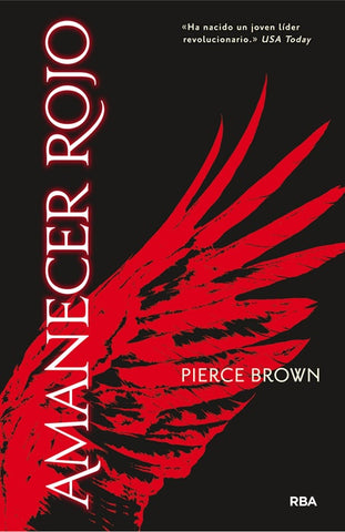 AMANECER ROJO * | Pierce Brown