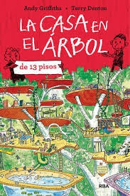 LA CASA EN EL ARBOL DE 13 PISOS.. | ANDY GRIFFITHS
