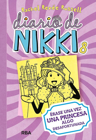 DIARIO DE NIKKI 8.. | rachel renée russell