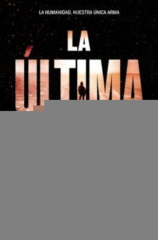 La ultima estrella * | Rick  Yancey