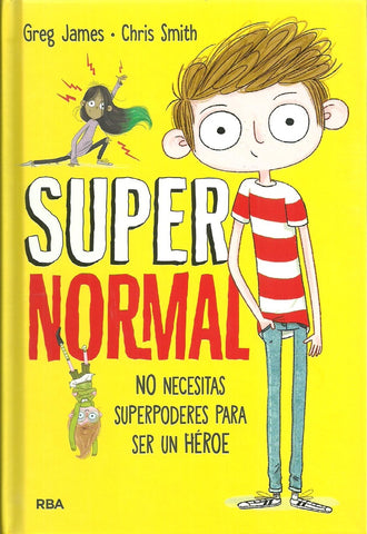 SUPER NORMAL*.. | GREG JAMES