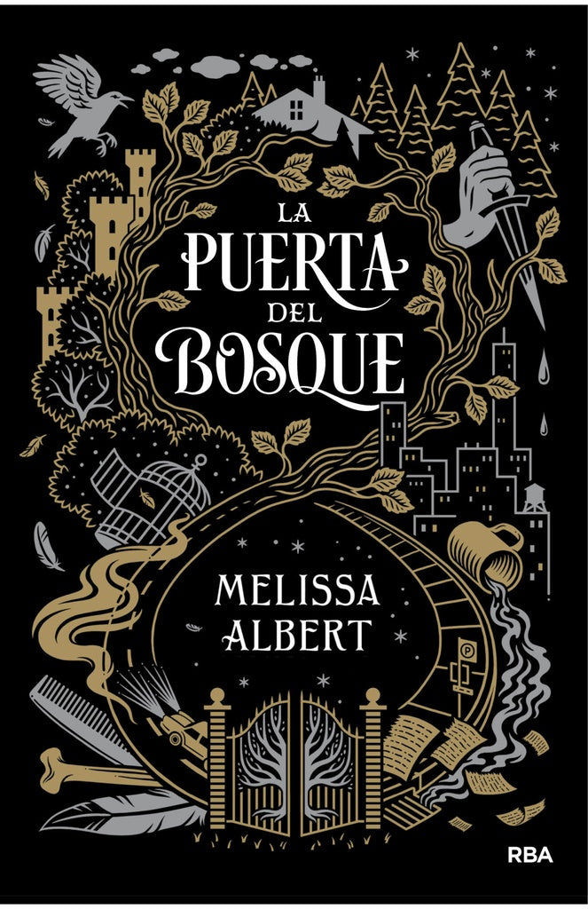 LA PUERTA DEL BOSQUE | Melissa Albert