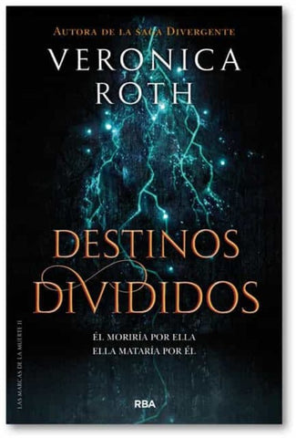 DESTINOS DIVIDIDOS* | Verónica  Roth