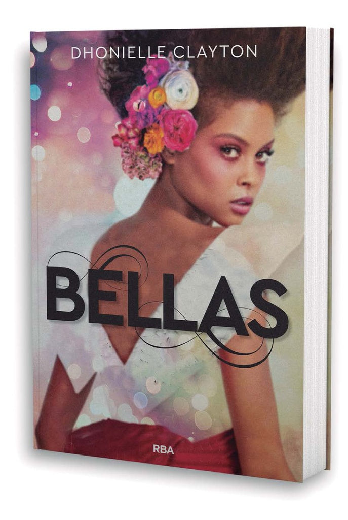 BELLAS * | DHONIELLE CLAYTON