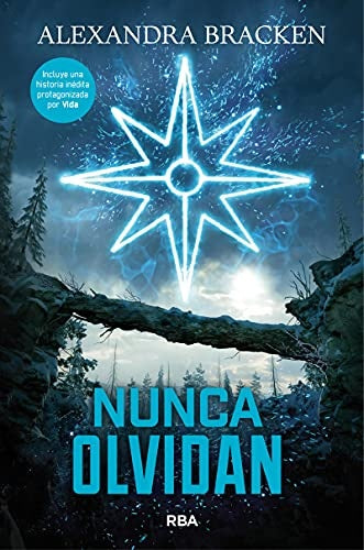 NUNCA OLVIDAN | Alexandra Bracken