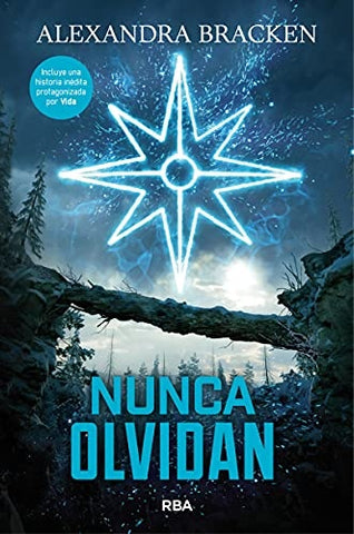 NUNCA OLVIDAN | Alexandra Bracken