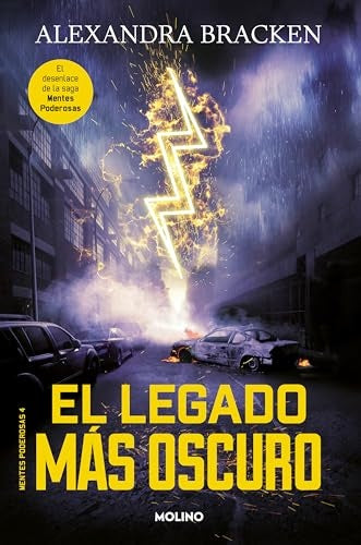 EL LEGADO MAS OSCURO * | Alexandra Bracken