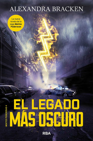 EL LEGADO MAS OSCURO * | Alexandra Bracken
