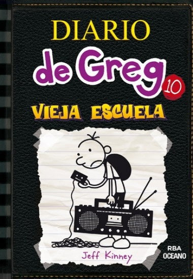 DIARIO DE GREG. 10 VIEJA ESCUELA*.. | Jeff Kinney