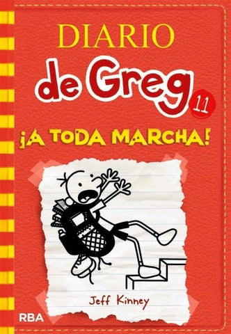 DIARIO DE GREG 11. ¡A TODA MARCHA!* | Jeff Kinney