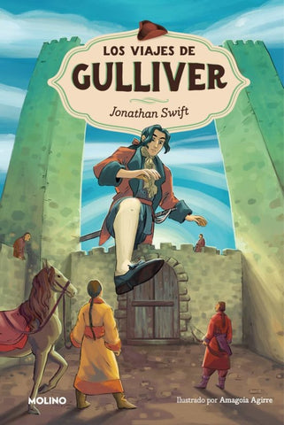 LOS VIAJES DE GULLIVER* | Jonathan Swift