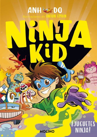 NINJA KID 7: ¡JUGUETES NINJA! *.. | Anh Do