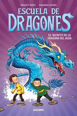 ESCUELA DE DRAGONES 3 - EL SECRETO DE LA DRAGONA DEL AGUA.. | TRACEY WEST
