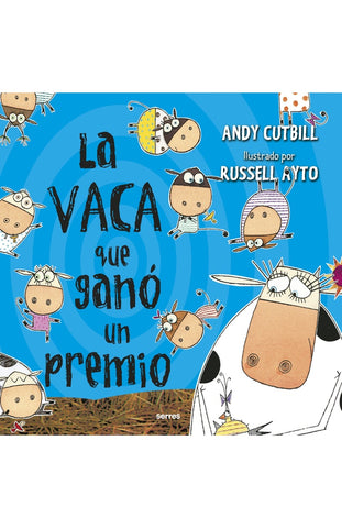 LA VACA QUE GANÓ UN PREMIO | ANDY CUTBILL