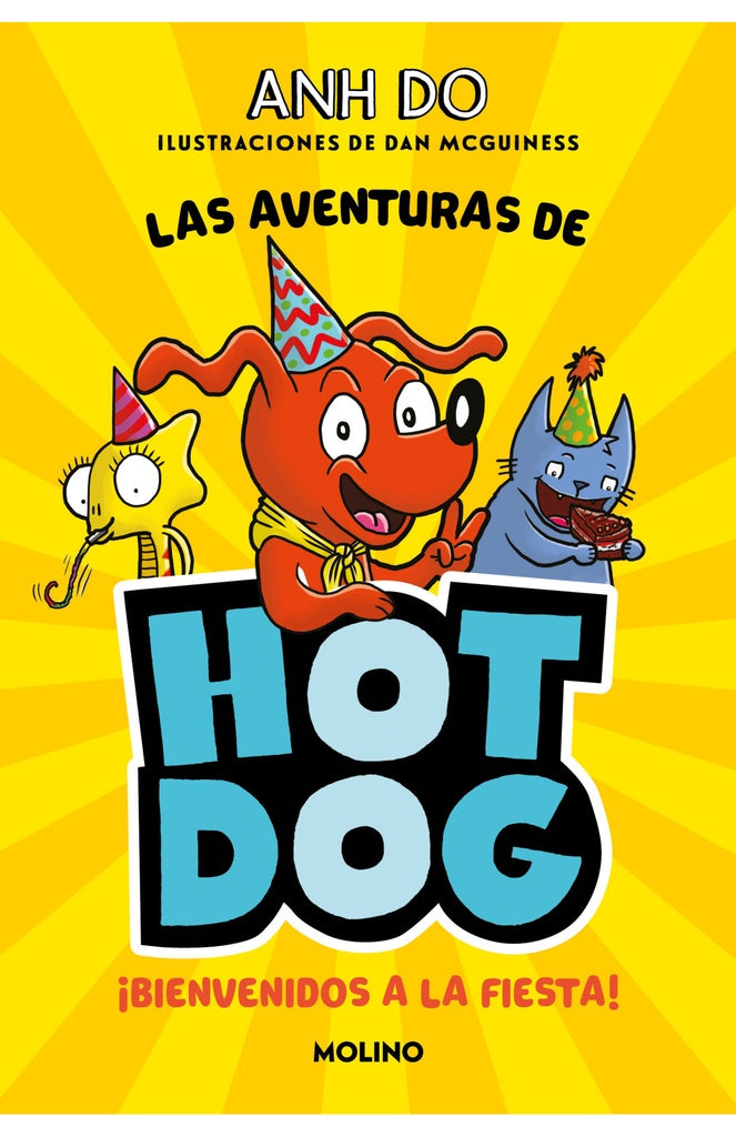 LAS AVENTURAS DE HOTDOG 2 - BIENVENIDOS A LA FIESTA *.. | Anh Do