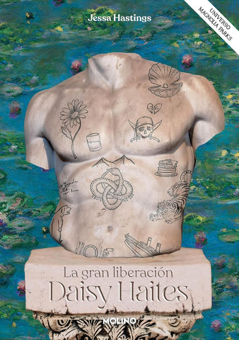 DAISY HAITES. LA GRAN LIBERACIÓN (UNIVERSO MAGNOLIA PARKS 4).. | JESSA HASTINGS