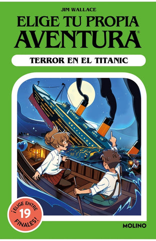 ELIGE TU PROPIA AVENTURA 9: TERROR EN EL TITANIC.. | Jim Wallace