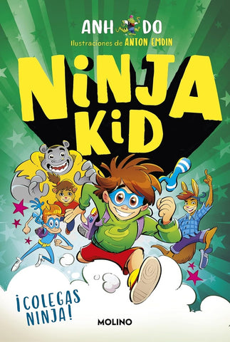 NINJA KID 14 - ¡COLEGAS NINJA!.. | Anh Do