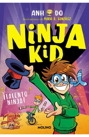 NINJA KID 15 - ¡TALENTO NINJA!.. | Anh Do