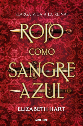 Rojo como sangre azul | Elizabeth  Hart