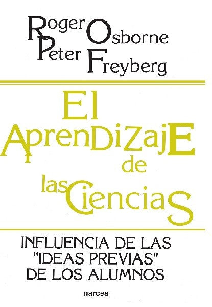 El aprendizaje de las ciencias | Osborne, Freyberg