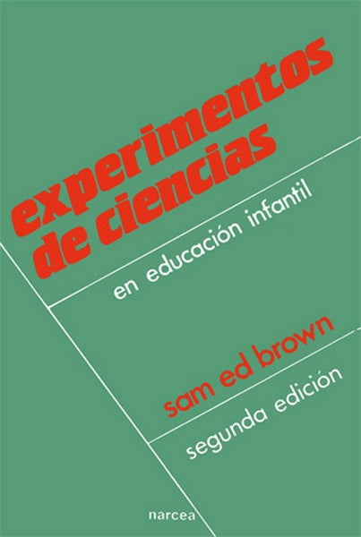 Experimentos De Ciencias: En Education Infantil (Spanish Edition) | SamEd Brown