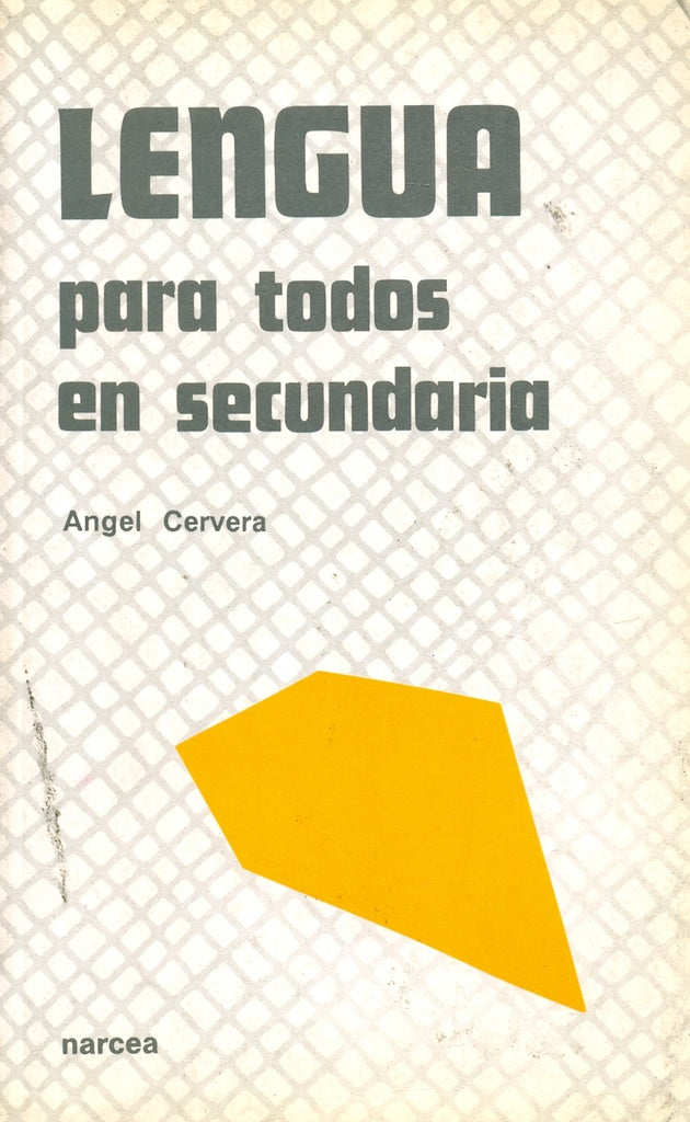 LENGUA PARA TODOS EN SECUNDARIA.. | ANGEL CERVERA