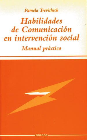 Habilidades de comunicación en intervención social | Pamela Trevithick
