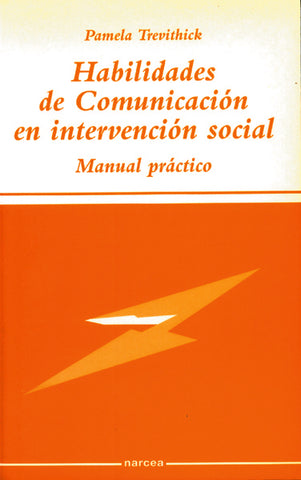 Habilidades de comunicación en intervención social | Pamela Trevithick