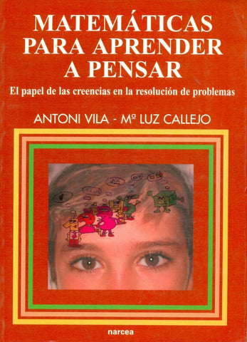 Matemáticas para aprender a pensar | Vila, Callejo