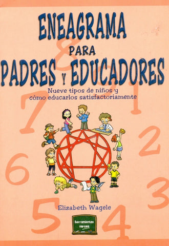 Eneagrama para padres y educadores | Elizabeth Wagele