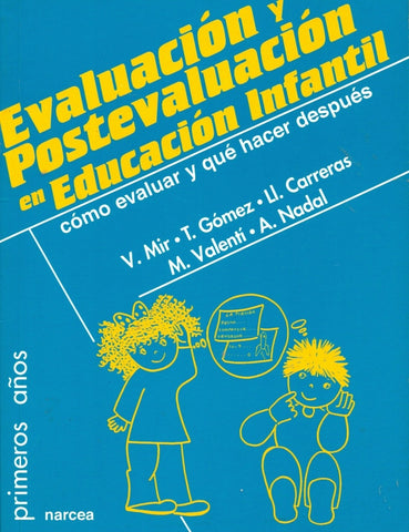 Evaluación y postevaluación en Educación Infantil | Mir, Valentí y otros