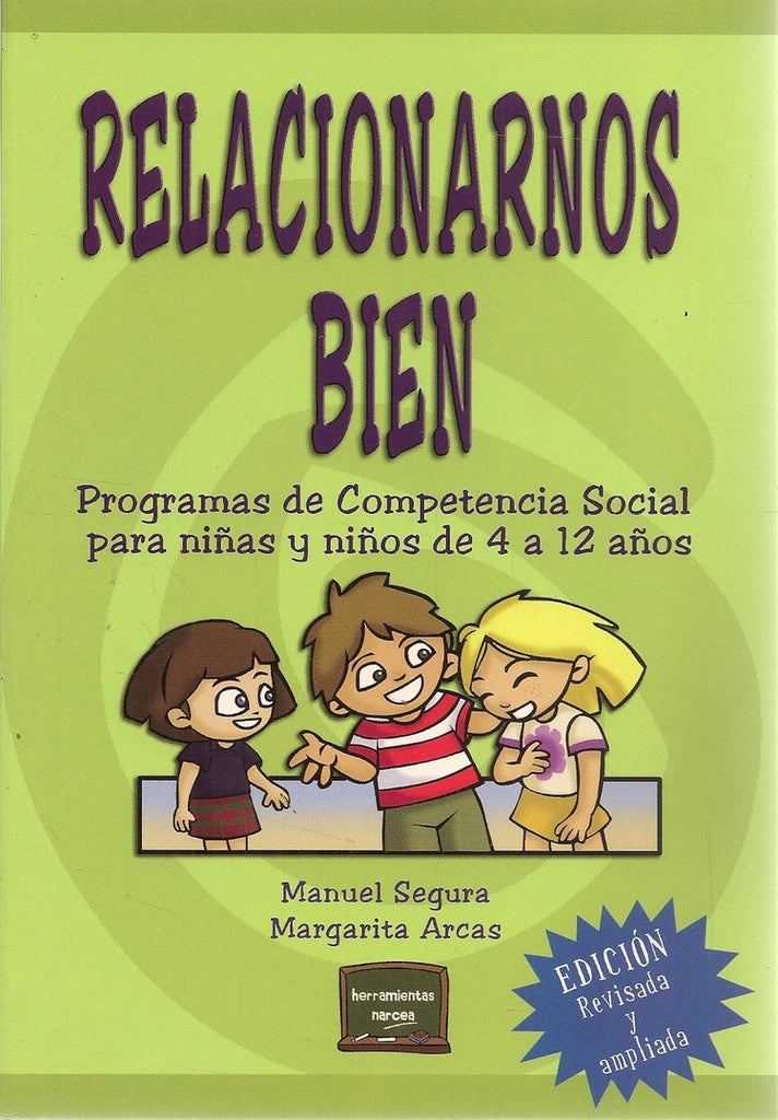 Relacionarnos bien | Segura Morales, Arcas