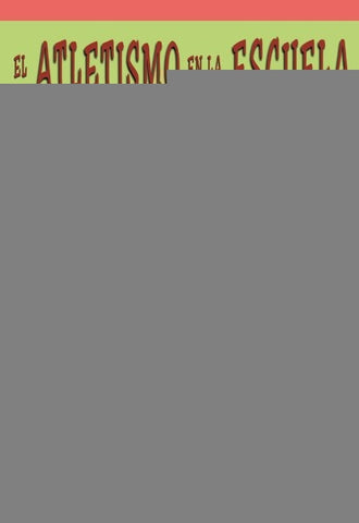 El atletismo en la escuela a través de la educación física | Adela de Castro