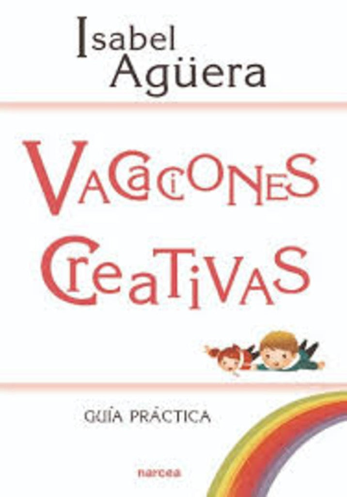 Vacaciones creativas | Isabel Agüera