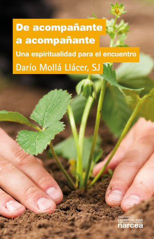 De acompañante a acompañante | Molla, Mollá Llácer SJ