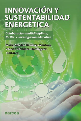 Innovación y sustentabilidad energética | Ramírez-Montoya, Mendoza-Domínguez