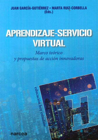Aprendizaje-Servicio virtual | Ruiz Corbella, García Gutiérrez
