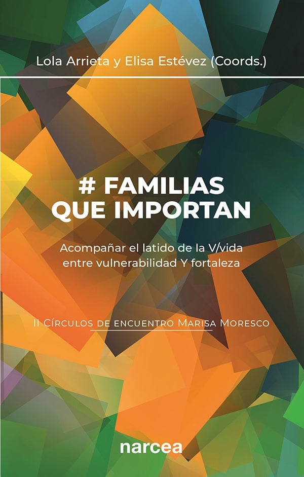 Familias que importan | Arrieta Olmedo, Estévez López