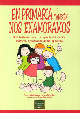 En primaria también nos enamoramos | Ascensión Díaz Revilla