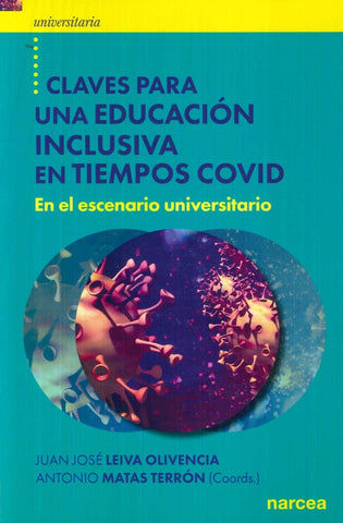 Claves para una educación inclusiva en tiempos COVID | Matas Terrón, Leiva Olivencia